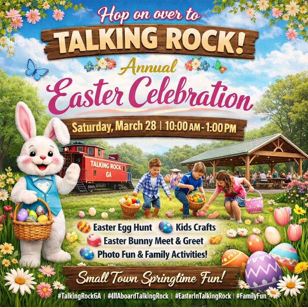 Talking Rock Easter Celebration March 28, 2026